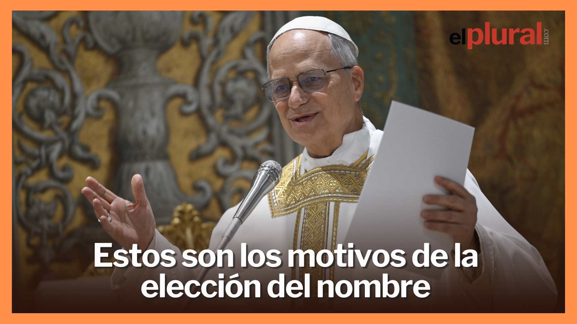 El papa León XIV explica la elección de su nombre